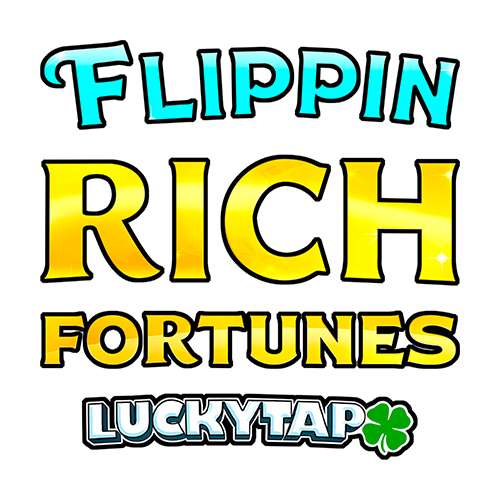 Flippin Rich Fortunes LuckyTap Slot