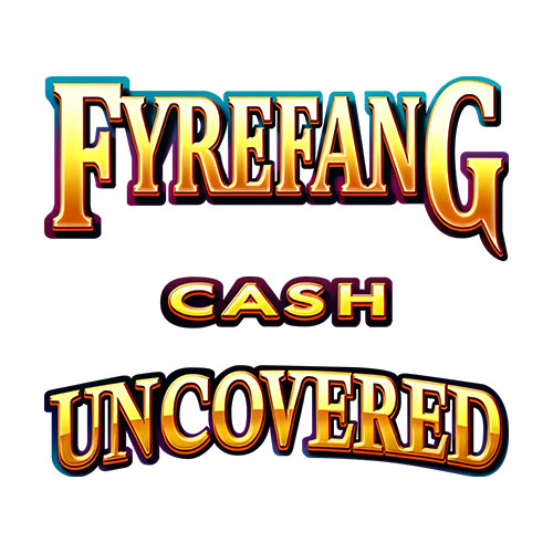 Fyrefang Cash Uncovered Fyrefang Cash Uncovered
