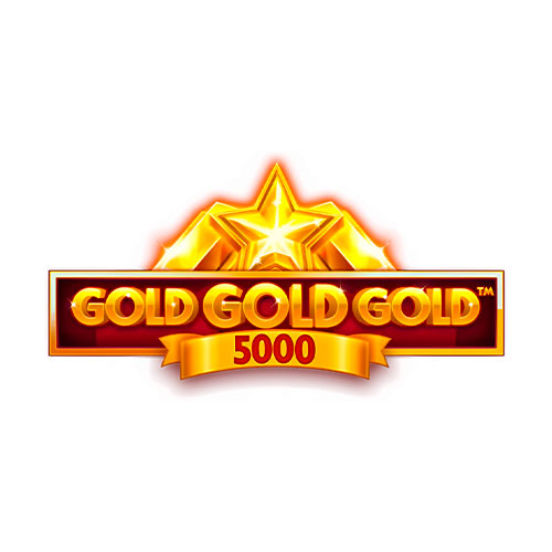 Gold Gold Gold 5000
