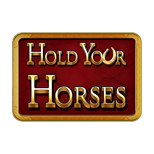 Hold Your Horses Slot