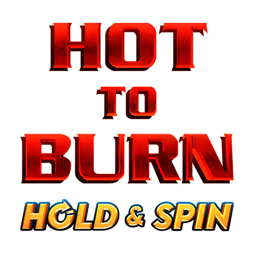 Hot To Burn Hold & Spin