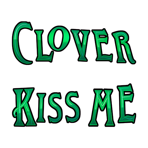 Kiss Me Clover