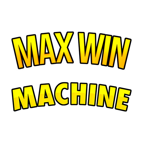 Max Win Machine