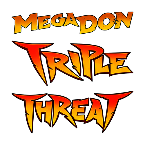 Mega Don Triple Threat