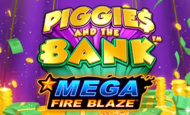 Mega Fireblaze: Piggies and the Bank Slot