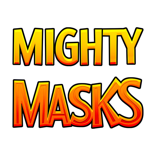 Mighty Masks