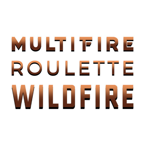 MultiFire Roulette Wildfire