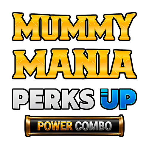 Mummy Mania Perks Up Power Combo