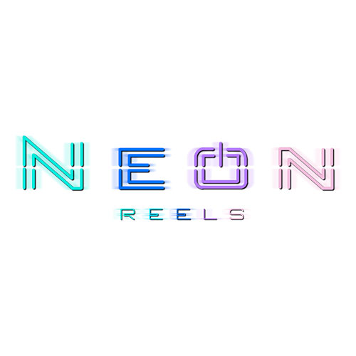 Neon Reels