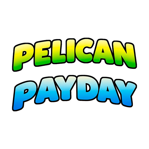 Pelican Payday