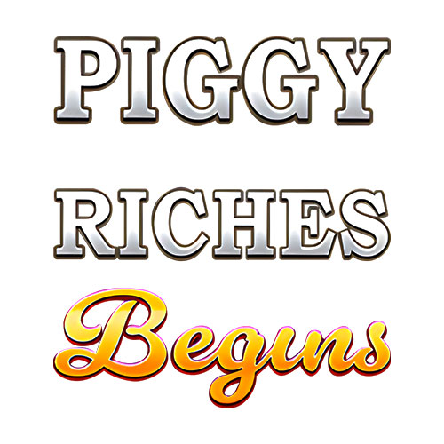 Piggy Riches Begins