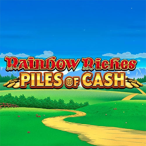 Rainbow Riches Piles Of Cash