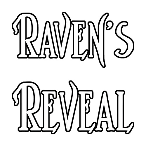 Raven's Reveal
