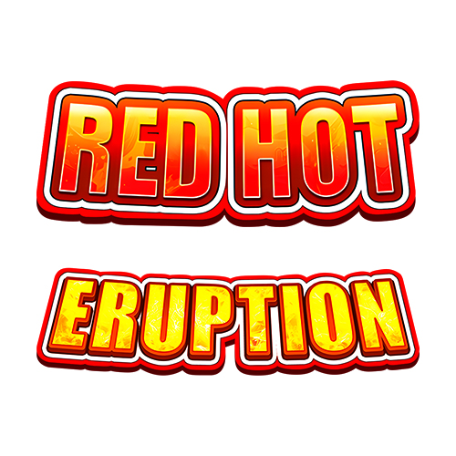 Red Hot Eruption