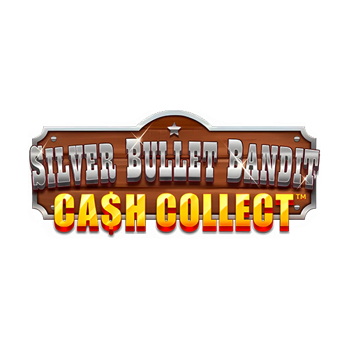 Silver Bullet Bandit Cash Collect Slot