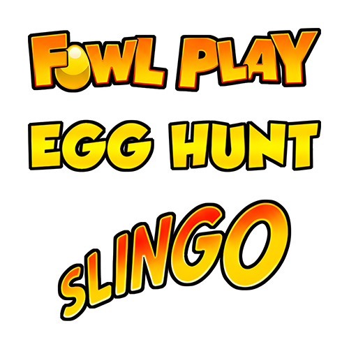 Slingo Fowl Play Egg Hunt