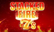 Stacked Fire 7s Slot
