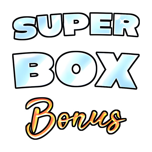 Super Box Bonus