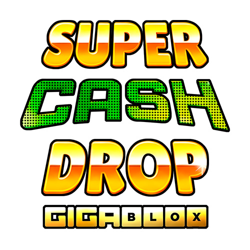 Super Cash Drop Gigablox