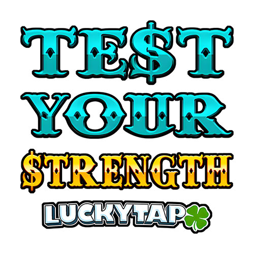 Test Your Strength LuckyTap