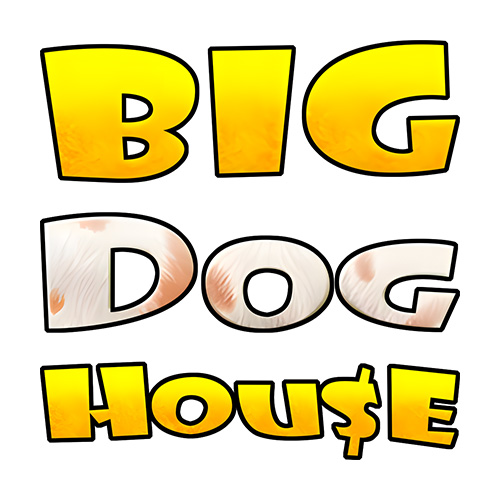 The Big Dog House