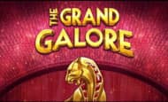 The Grand Galore Slot