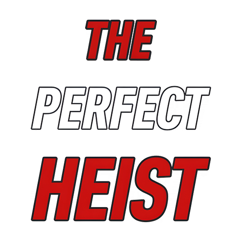 The Perfect Heist Slot