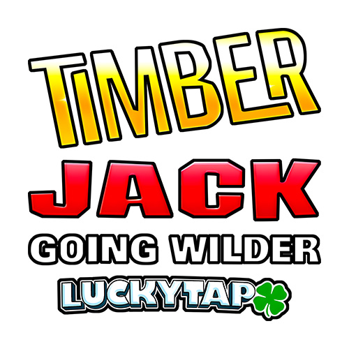 Timber Jack Going Wilder LuckyTap