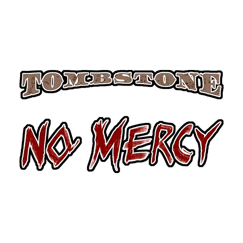 Tombstone No Mercy Slot
