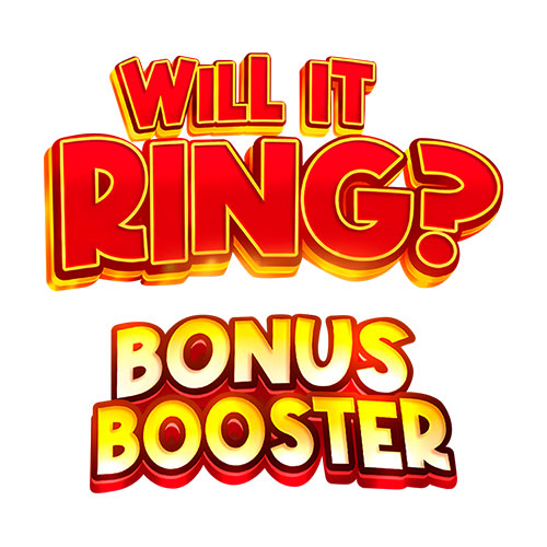 Will It Ring Bonus Booster