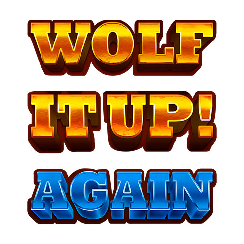 Wolf it up Again Slot